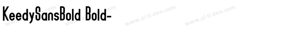 KeedySansBold Bold字体转换
